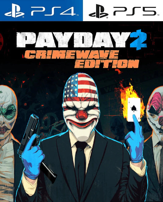 Payday 2 CrimeWave Edition PS4 | PS5